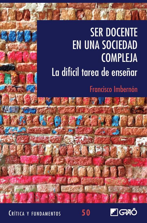 Ser docente en una sociedad compleja.