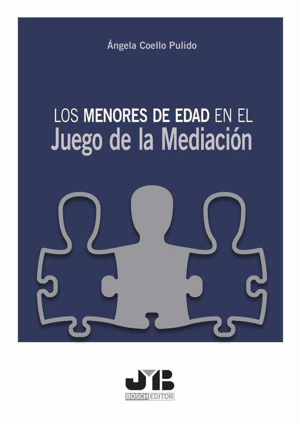 Los menores de edad en el juego de la mediación.