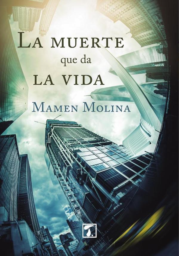 La muerte que da la vida