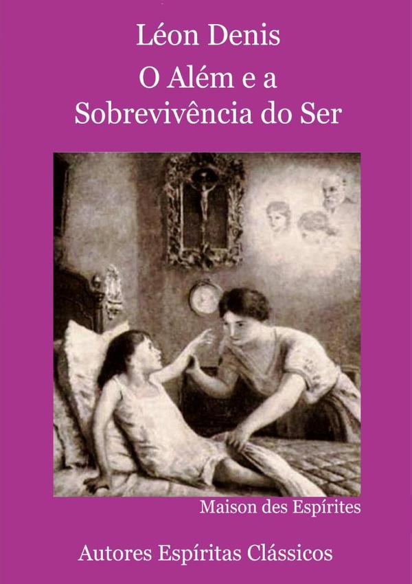 O Além E A Sobrevivência Do Ser