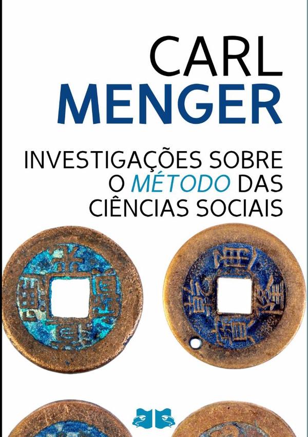 Investigações Sobre O Método Das Ciências Sociais