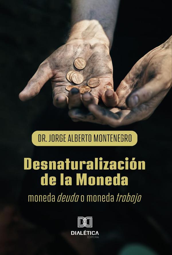 Desnaturalización de la Moneda