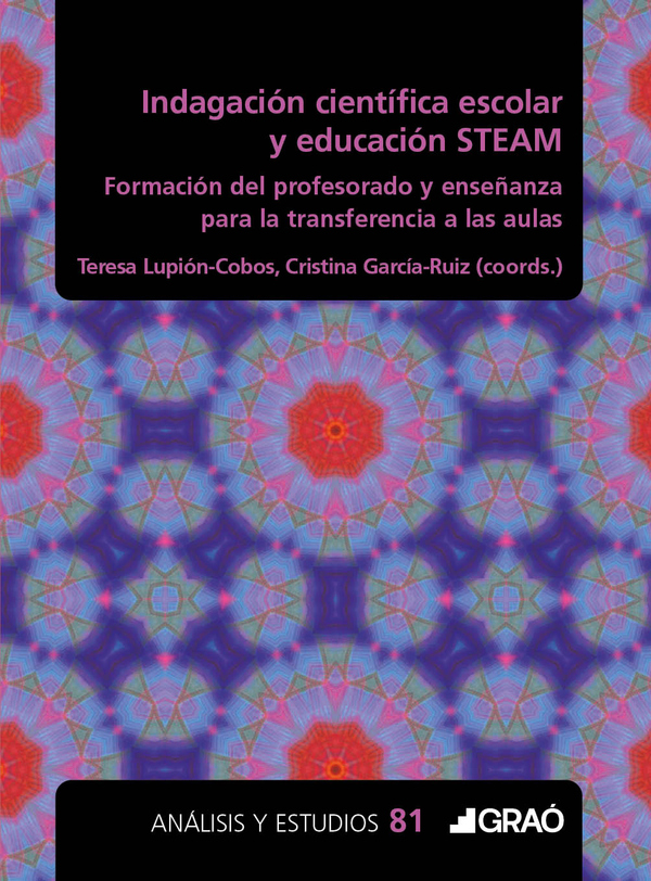 Indagación científica escolar y educación STEAM
