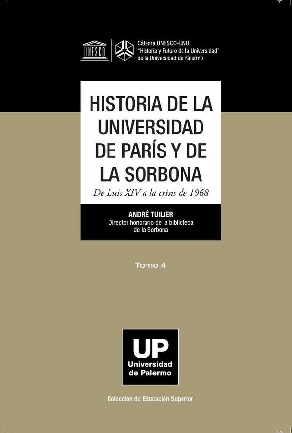 Historia de la Universidad de París y de la Sorbona tomo 4