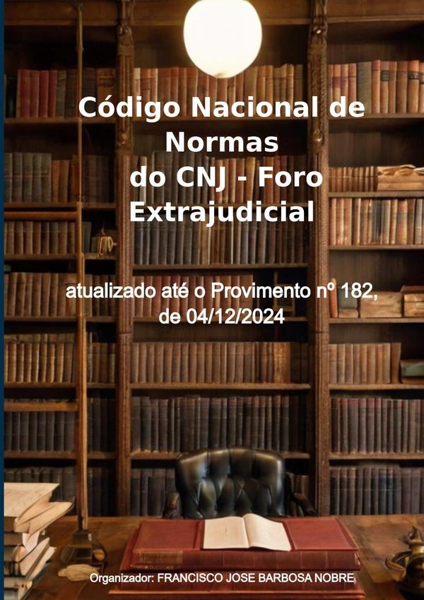 Código Nacional De Normas Do Cnj - Foro Extrajudicial