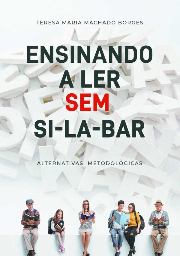 Ensinando A Ler Sem Si-la-bar
