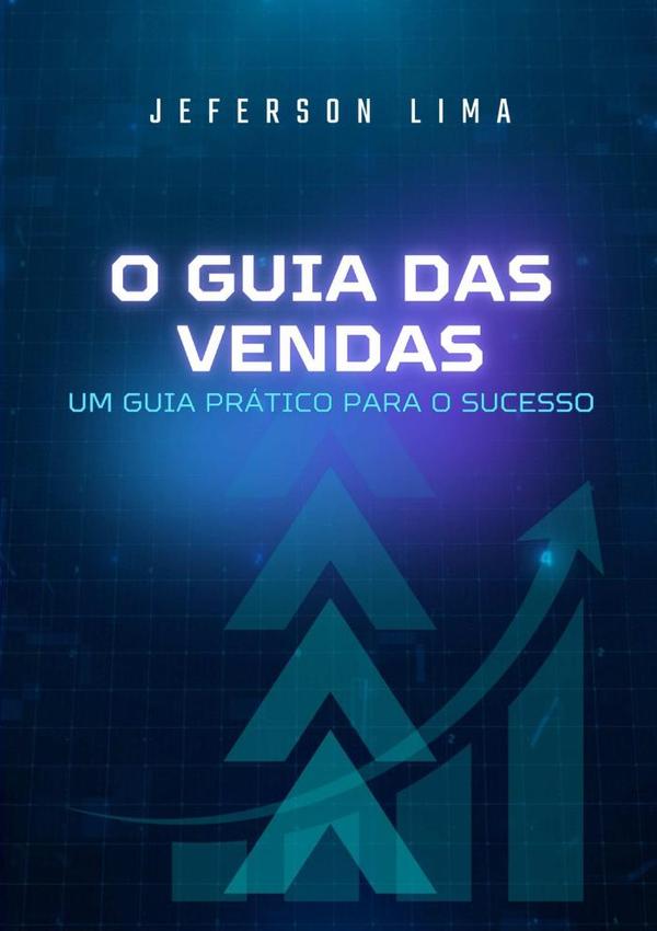 O Guia Das Vendas
