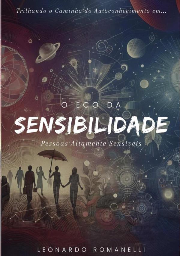 O Eco Da Sensibilidade