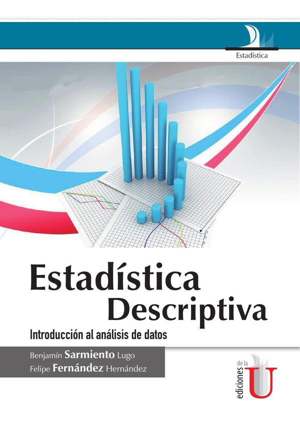 Estadística descriptiva, introducción al análisis de datos