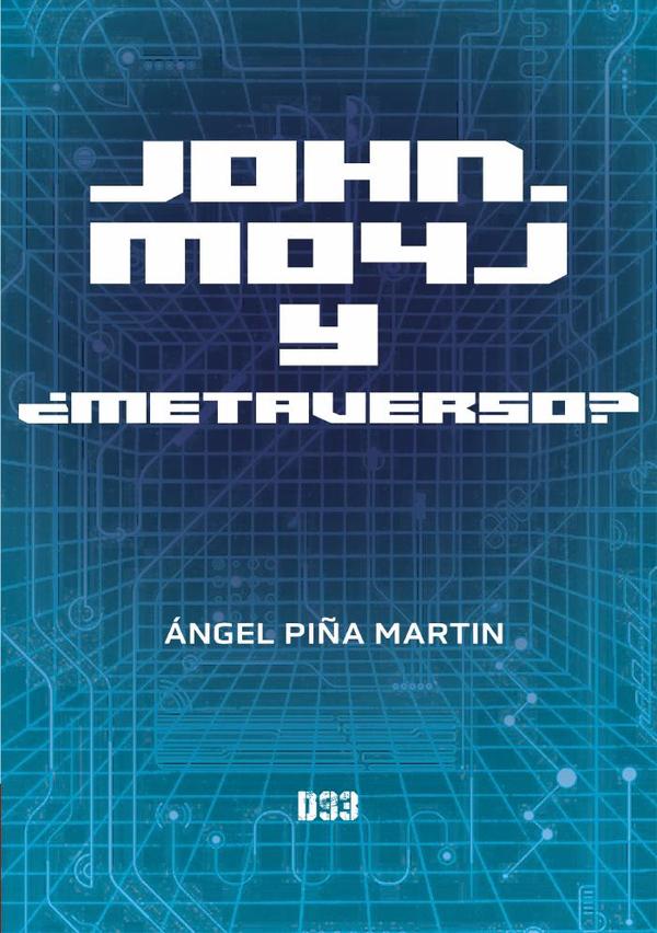 John, Mo4J y ¿Metaverso?