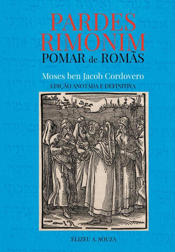 Pardes Rimonim - Edição Anotada - Definitiva