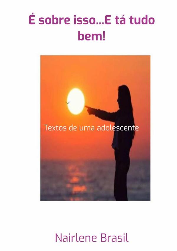É Sobre Isso...e Tá Tudo Bem!