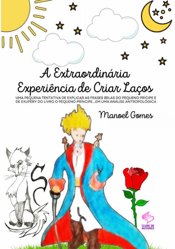 A Extraordinária Experiência De Criar Laços
