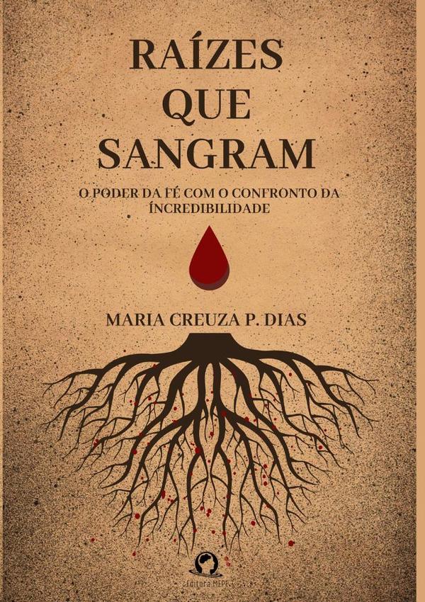 Raízes Que Sangram