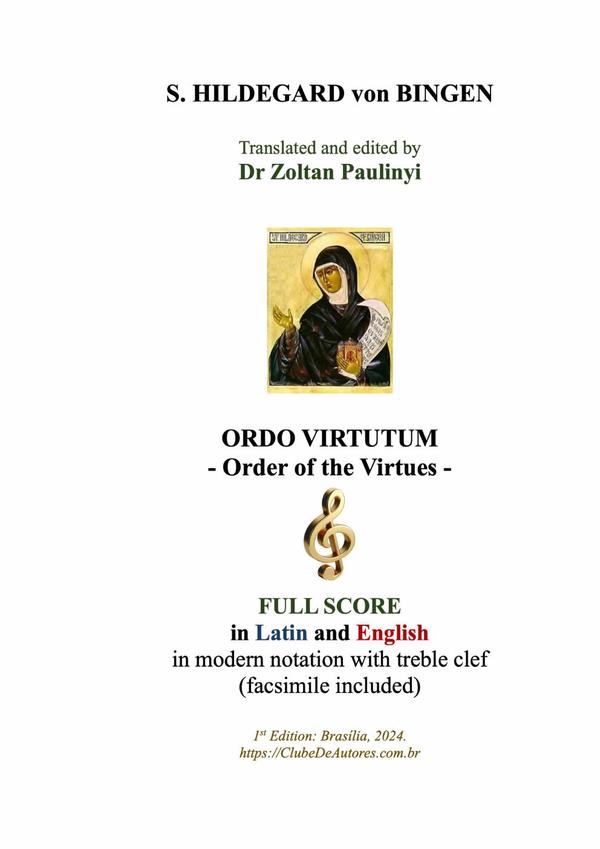 Ordo Virtutum (order Of The Virtues): Full Score In Latin And English In Modern Notation With Treble Clef And Facsimile Of The Manuscript (brochure, Study Score)
