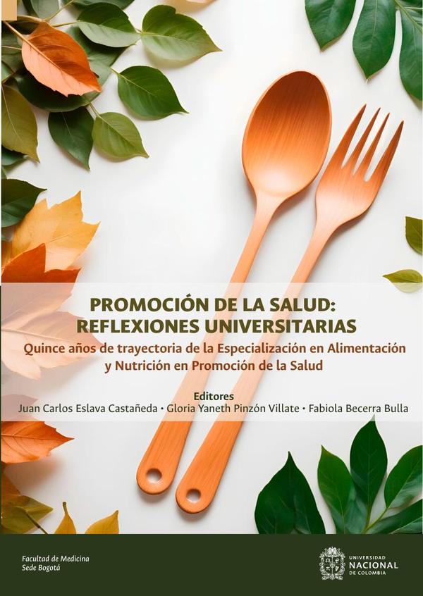 Promoción de la salud: reflexiones universitarias