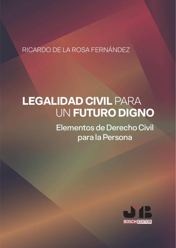 Legalidad civil para un futuro digno