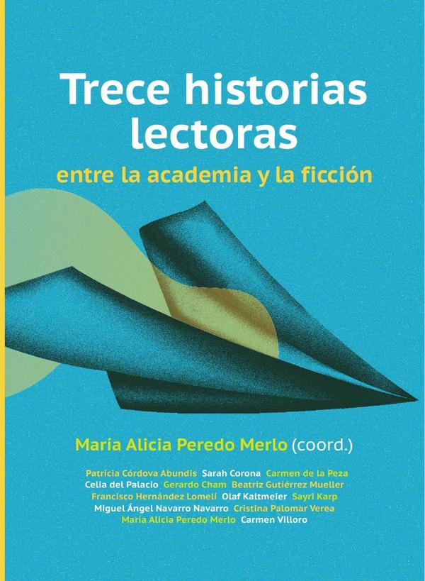 Trece historias lectoras entre la academia y la ficción