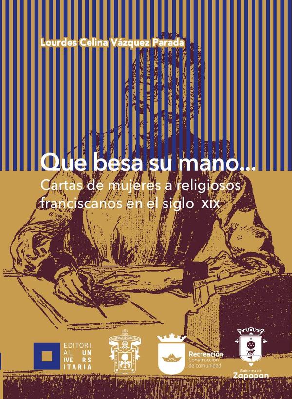 Que besa su mano...