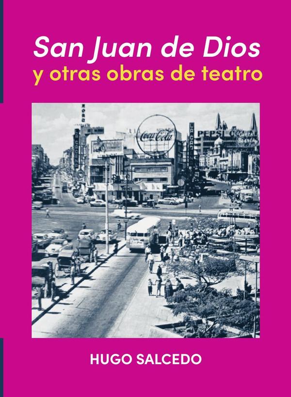San Juan de Dios y otras obras de teatro