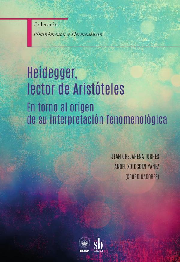 Heidegger, lector de Aristóteles