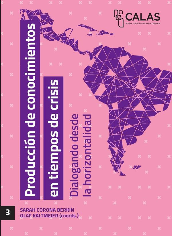 Producción de conocimientos en tiempos de crisis