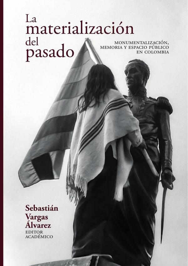 La materialización del pasado