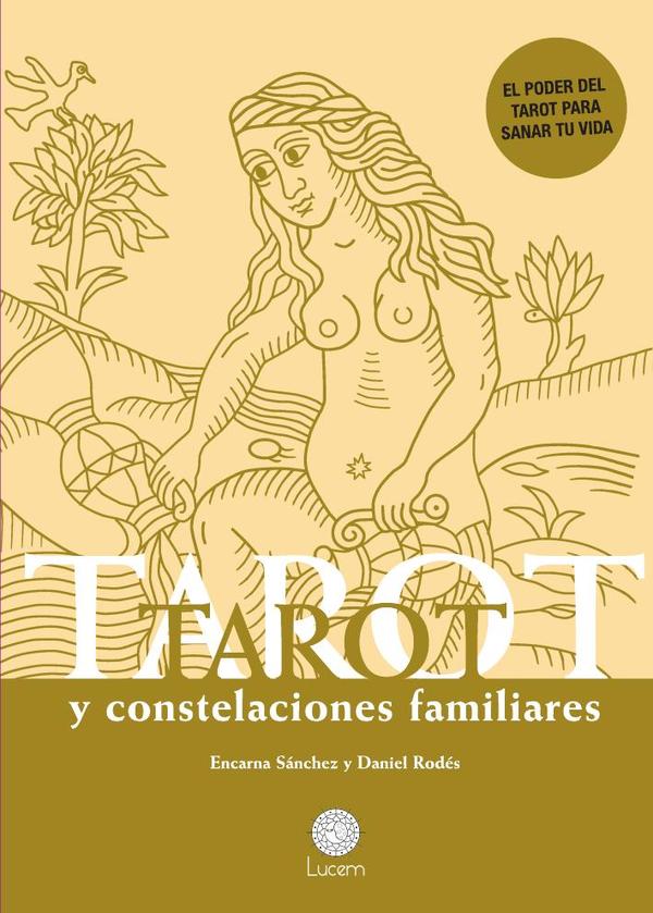 Tarot y constelaciones familiares