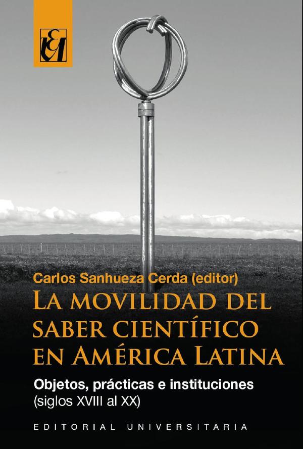 La movilidad del saber científico en América Latina