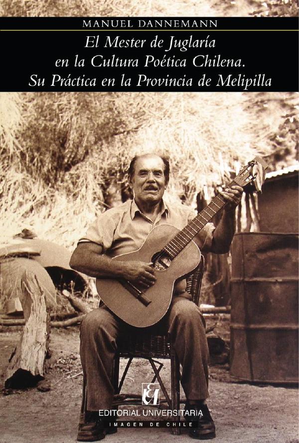 El Mester de Juglaría en la Cultura Poética Chilena