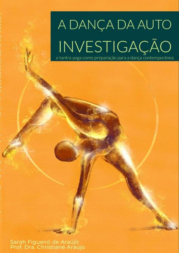 A Dança Da Auto Investigação: