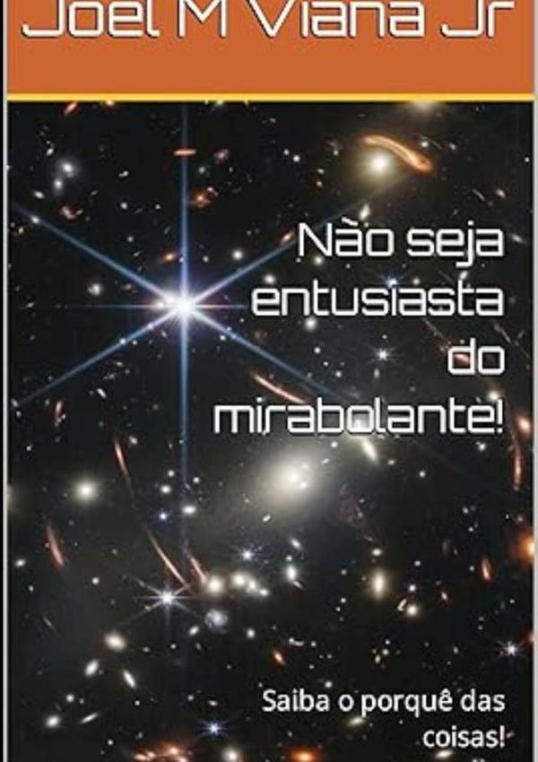 Não Seja Entusiasta Do Mirabolante