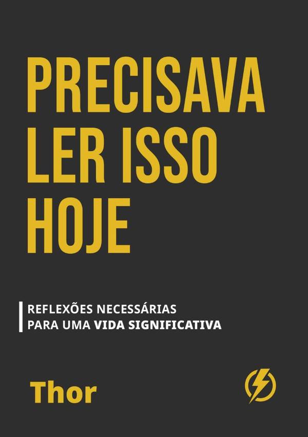 Precisava Ler Isso Hoje
