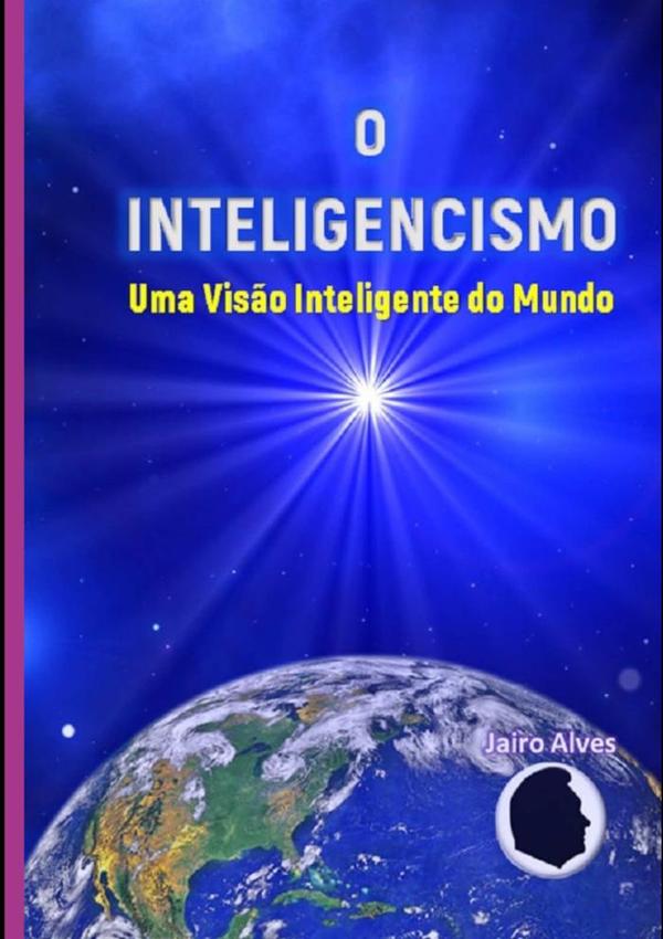 O Inteligencismo