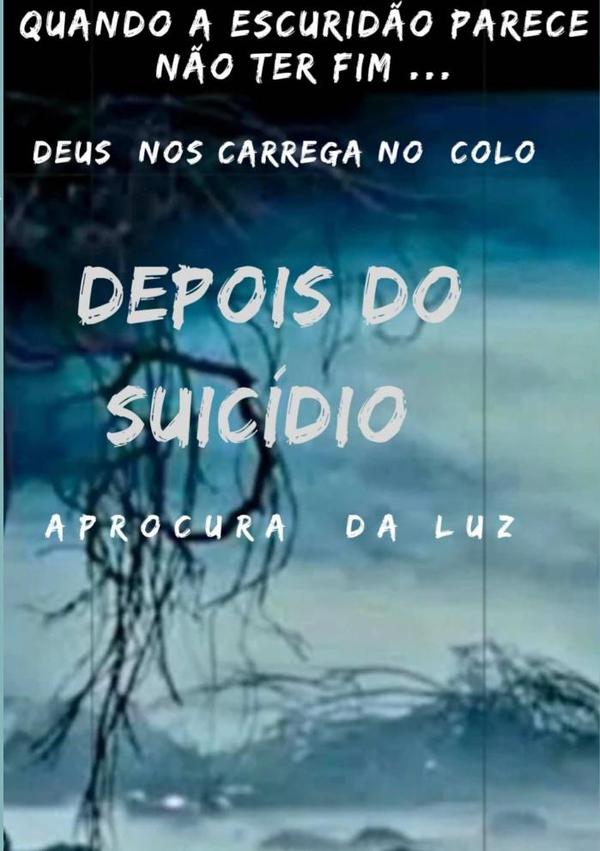 Depois Do Suicídio