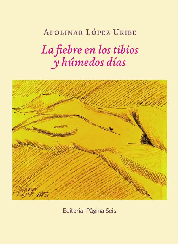 La fiebre en los tibios y húmedos días