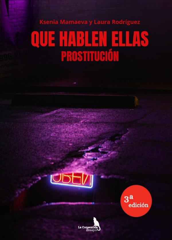 Que hablen ellas. Prostitución