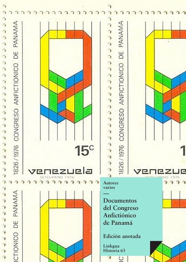 Documentos del Congreso Anfictiónico de Panamá