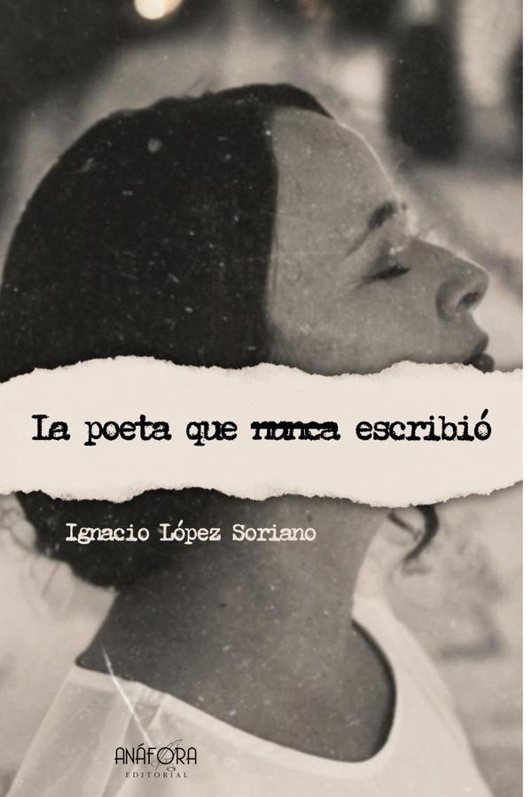 La poeta que nunca escribió