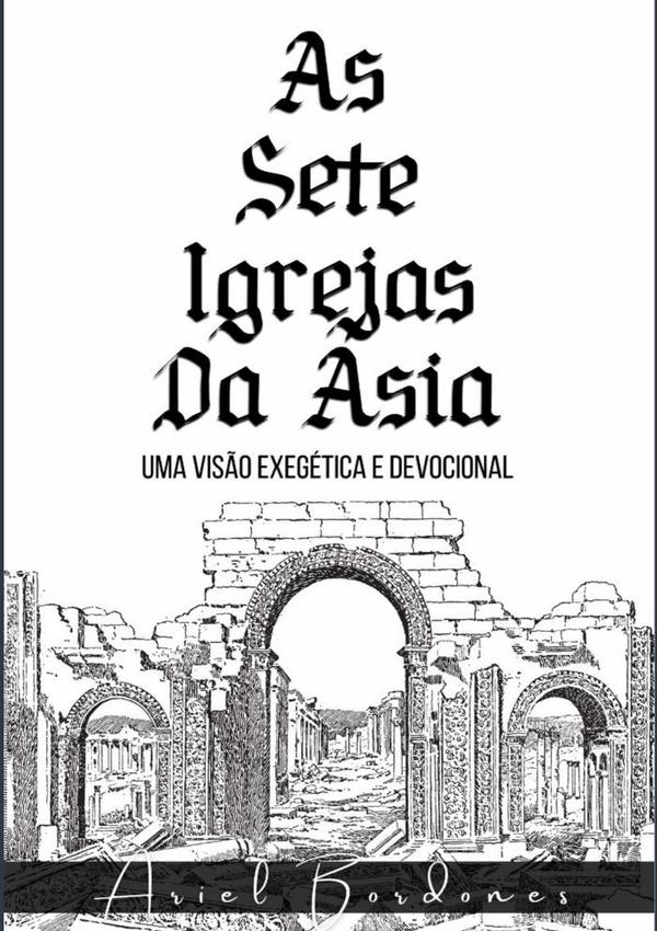 As Sete Igrejas Da Ásia