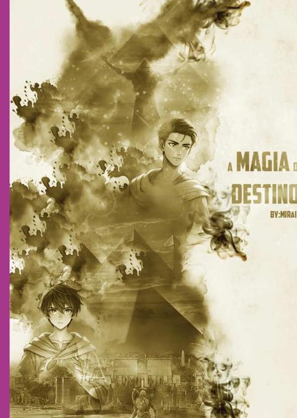 A Magia Do Destino