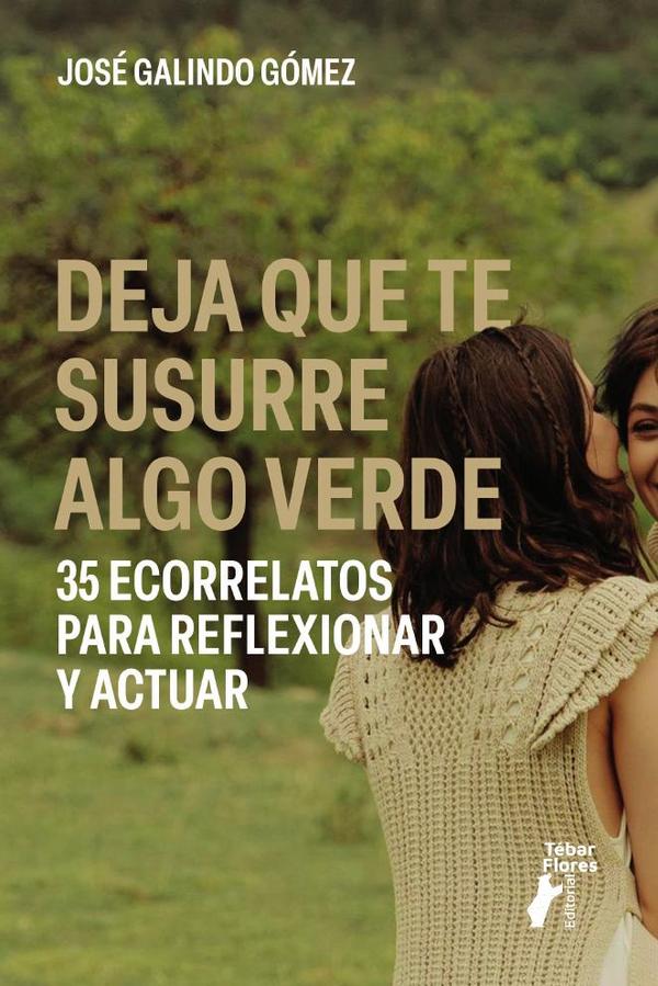Deja que te susurre algo verde