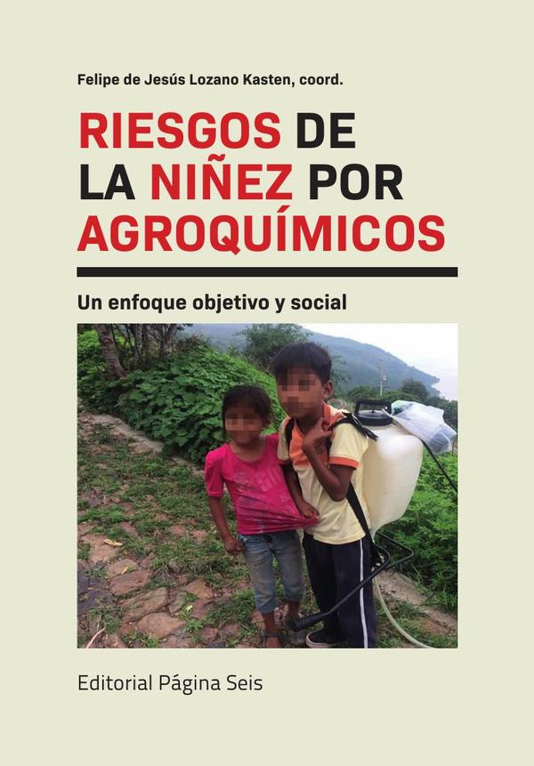 Riesgos de la niñez por agroquímicos