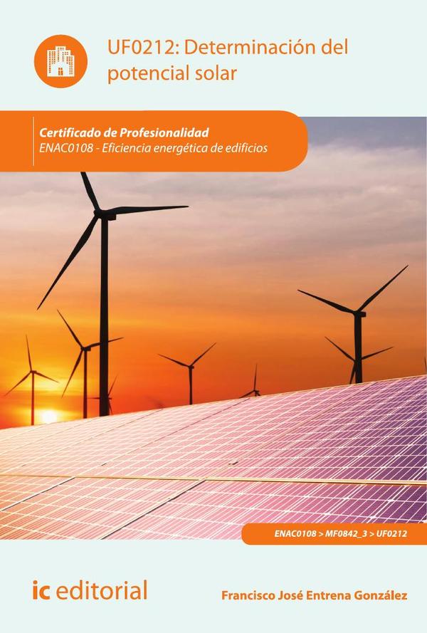 Determinación del potencial solar. ENAC0108 - Eficiencia energética de edificios