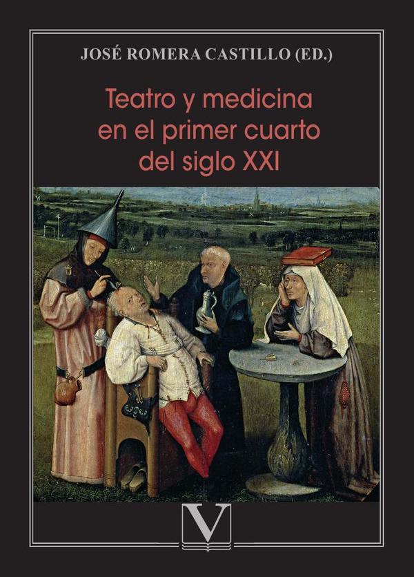 Teatro y medicina en el primer cuarto del siglo xxi