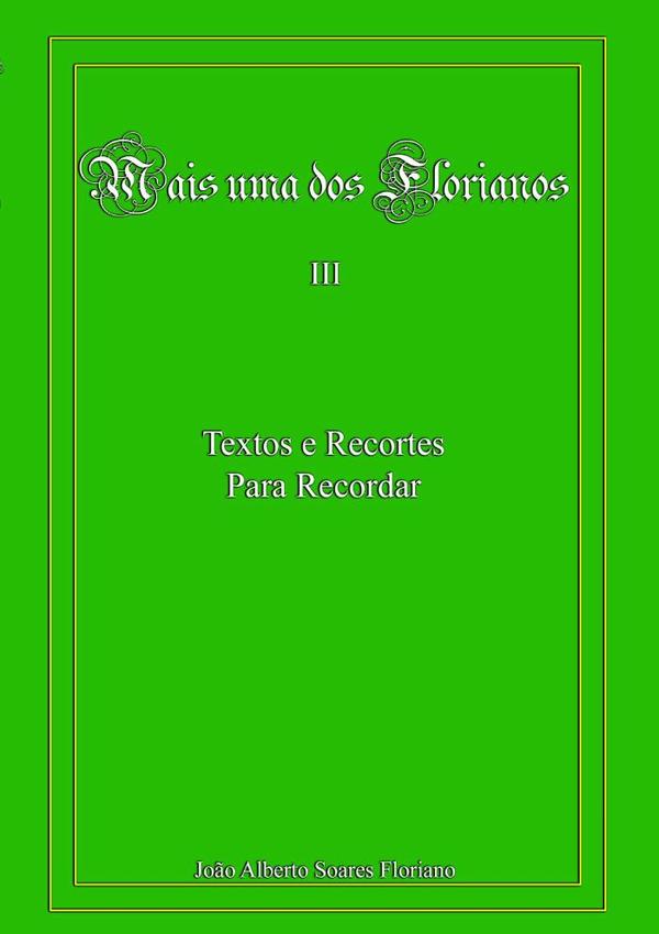 Mais Uma Dos Florianos Iii