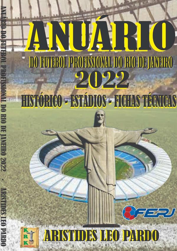 Anuário Do Futebol Profissional  Do Estado Do Rio De Janeiro - 2022