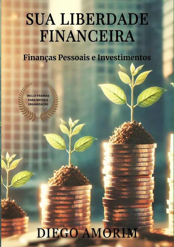 Sua Liberdade Financeira