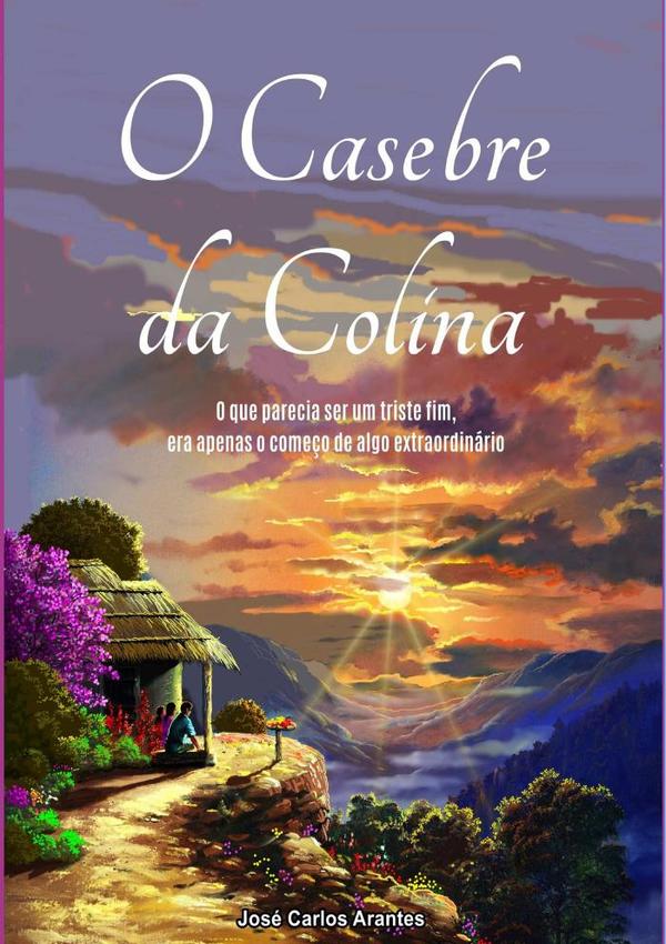 O Casebre Da Colina