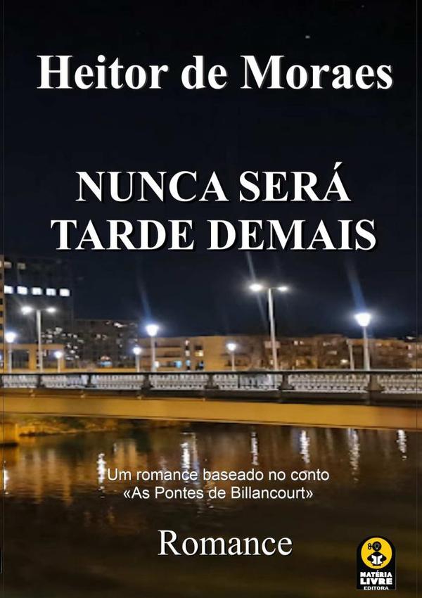 Nunca Será Tarde Demais